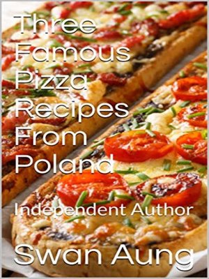 cover image of Three Famous Pizza Recipes From Poland